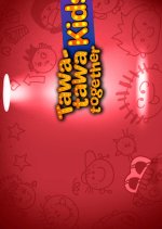 Tawa-Tawa Together Kids