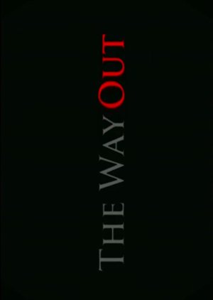 The Way Out (2008) poster