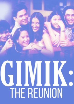 Gimik: The Reunion (1999) poster