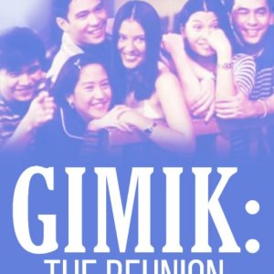 Gimik: The Reunion (1999)