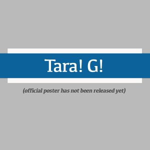 Tara, G! (2022)