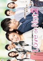 Love or Not 2 Japanese Drama photo