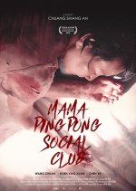 Mama PingPong Social Club Taiwanese Movie photo