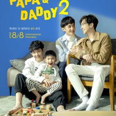 Papa & Daddy Season 2 Taiwanese Drama photo