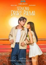 Seducing Drake Palma
