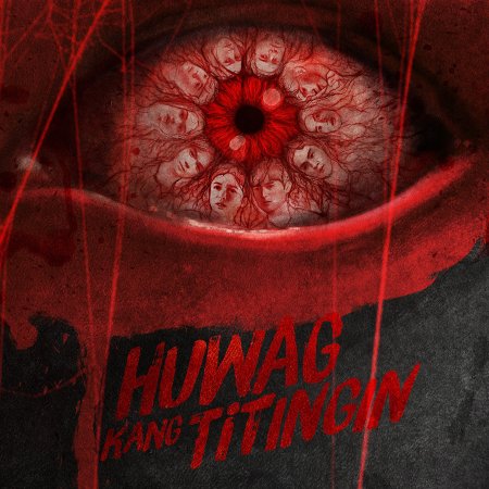 Huwag Kang Titingin (2026)