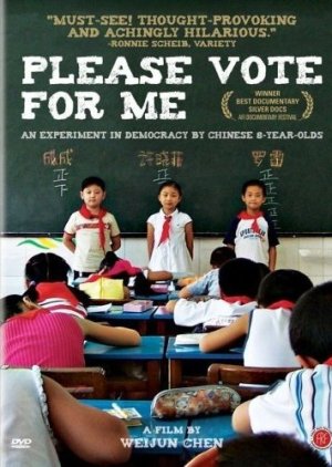 Please Vote for Me (2007) poster