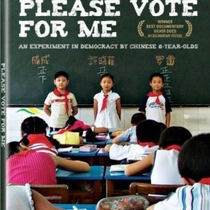 Please Vote for Me (2007)