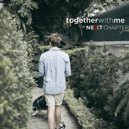 Together with Me: The Next Chapter (2018)