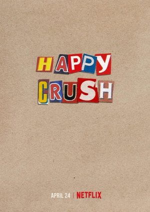 Happy Crush (2025) poster