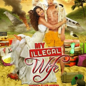 My Illegal Wife (2014)
