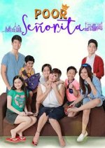 Poor Senorita Philippines Drama photo
