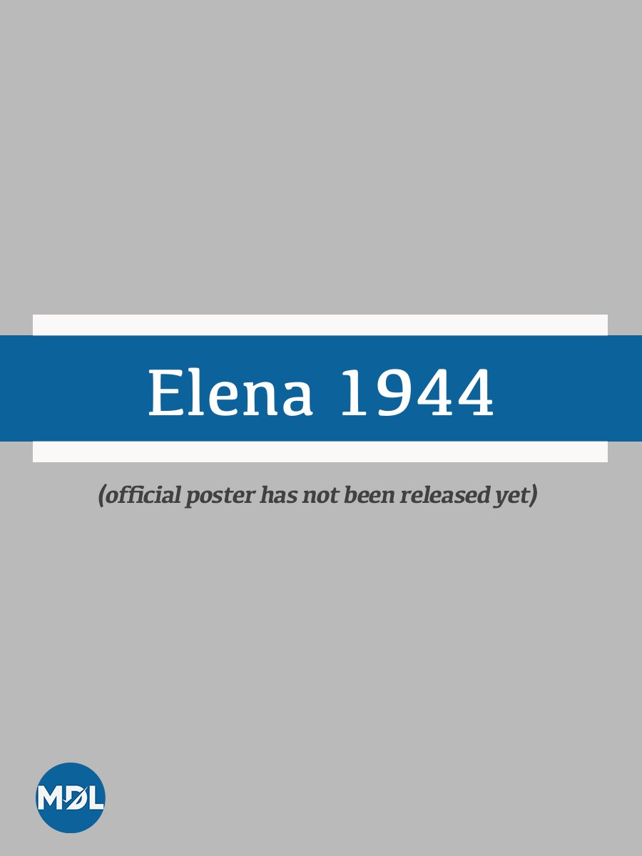 Elena 1944 Photos 3997727 MyDramaList
