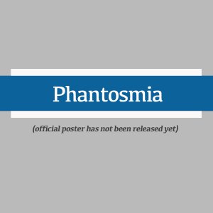 Phantosmia (2024)