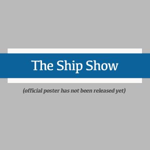 The Ship Show (2023)