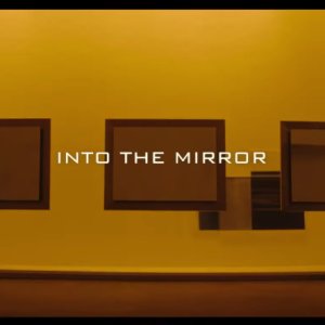 Into the Mirror (2020)