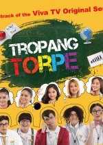 Tropang Torpe Philippines Drama photo