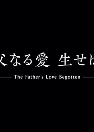 The Father's Love Begotten