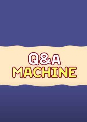 Q&A Machine (2019) poster
