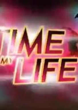 Time of My Life (2011) poster