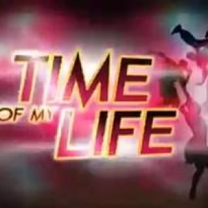 Time of My Life (2011)