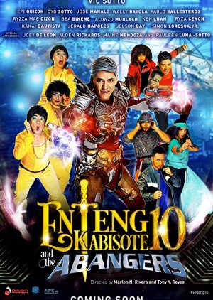 Enteng Kabisote 10 and the Abangers (2016) poster