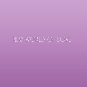 New World Of Love (1994)