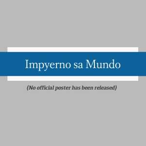 Impyerno sa Mundo ()