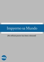 Impyerno sa Mundo Philippines Movie photo