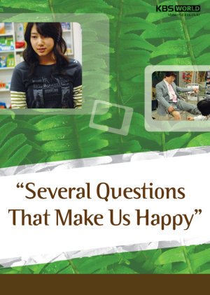 Several Questions That Make Us Happy (2007) poster