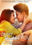 Crazy Beautiful You philippines drama review