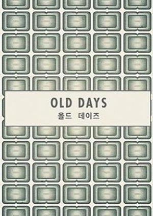 Old Days (2016) poster