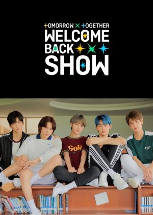Tomorrow x Together Welcome Back Show (2019) poster