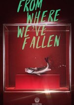 From Where We've Fallen Chinese Movie photo