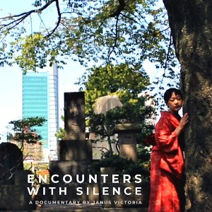 Encounters with Silence (2017)