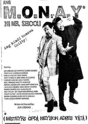 Ang M.O.N.A.Y ni Mr. Shooli (2007) poster