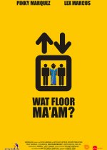 Wat Floor Ma'am? Philippines Movie photo