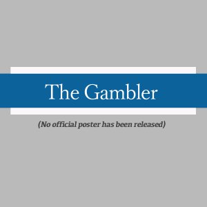 The Gambler ()