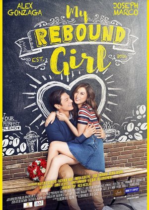 My Rebound Girl (2016) poster