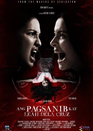 Ang Pagsanib kay Leah Dela Cruz (2017) poster