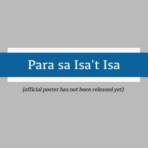 Para sa Isa't Isa (2025)
