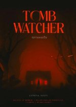 Tomb Watcher Thai Movie photo