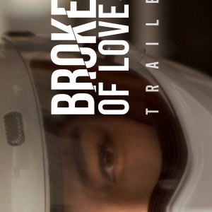 Broken of Love (2026)