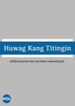 Huwag Kang Titingin Philippines Movie(0000) photo