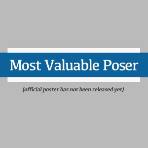 Most Valuable Poser (2026)