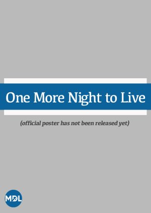 One More Night to Live (2027) poster