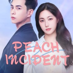 Peach Incident Chinese Drama(2025) photo