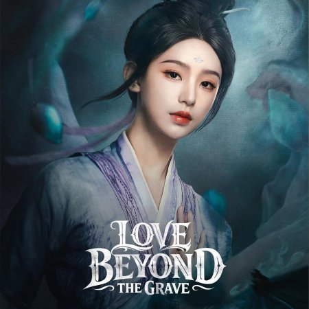 Love beyond the Grave (2026)