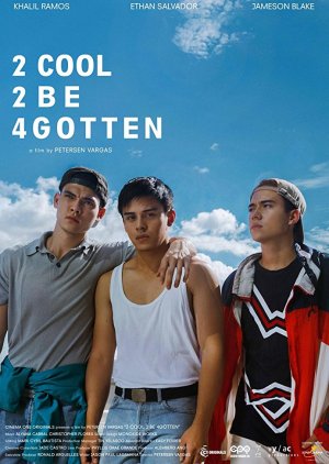 2 Cool 2 Be 4gotten (2017) poster