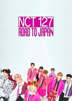 NCT 127: Road to Japan (2017) poster